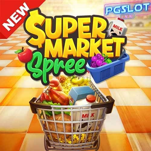 Banner Supermarket Spree ทดลองเล่นสล็อต pg slot