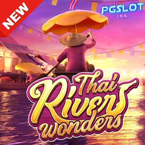 Banner Thai River wonder ทดลองเล่นสล็อต pg
