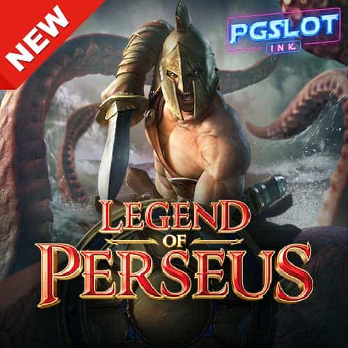 Legend of Perseus ทดลองเล่นฟรี ค่าย PG SLOT เกมใหม่2022