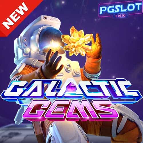 Banner Galactic Gems ทดลองเล่นสล็อตฟรี pg slot