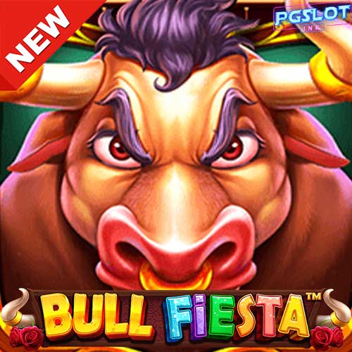 Banner-Bull-Fiesta-ทดลองเล่นสล็อตค่าย-pp-ฟรี