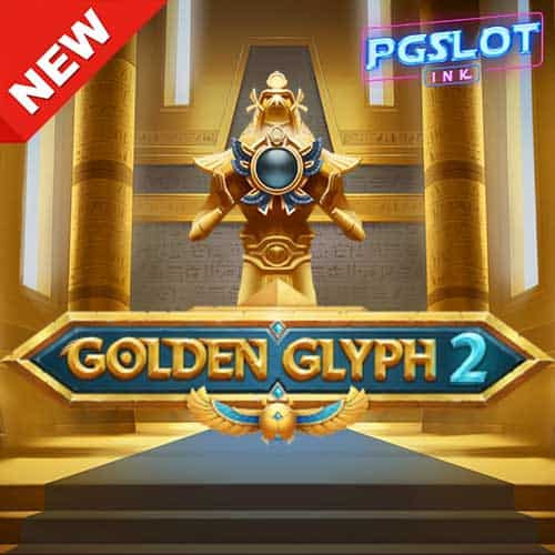 Banner Golden Glyph 2 ทดลองเล่นสล็อต ค่าย Quickspin