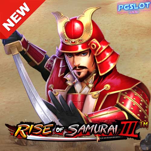 Banner-Rise-of-Samurai-3-ทดลองเล่นสล็อต-PP-ฟรี