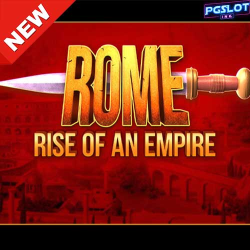 Banner-Rome-Rise-of-an-Empire-ทดลองเล่นสล็อต-ค่าย-Blueprint-Gaming
