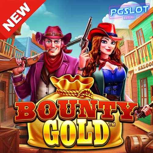 Banner Bounty Gold ค่าย pragmatic play slot ทดลองเล่น
