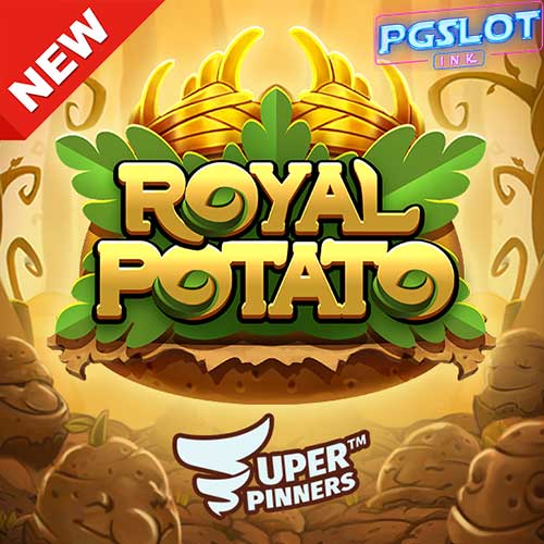Banner Royal Potato ทดลองเล่นสล็อตฟรี Relax gaming