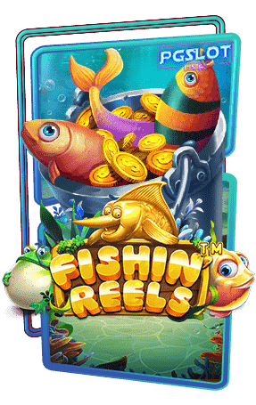Icon Fishin’ Reels ค่าย pragmatic play slot ทดลองเล่น