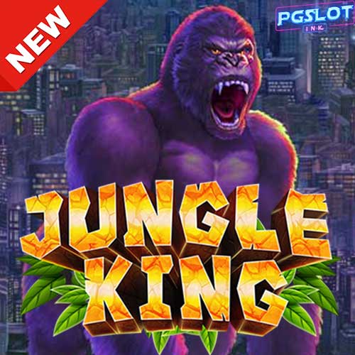 Banner-Jungle-King-ค่าย-JILI-ทดลองเล่นสล็อตฟรี-เว็บตรง