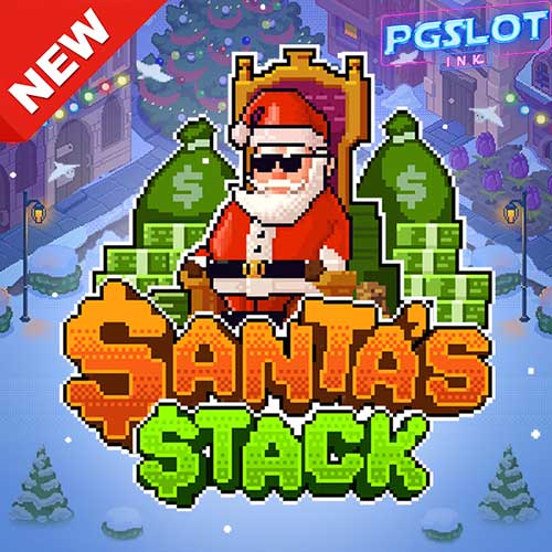 Banner Santa's Stack ทดลองเล่นสล็อตฟรี Relax gaming
