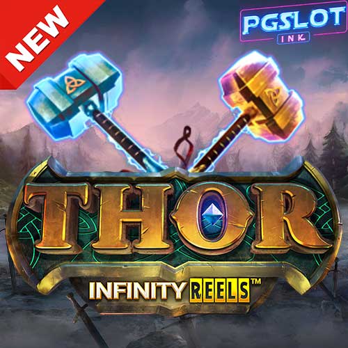 Banner Thor infinity Reels ทดลองเล่นสล็อตฟรี YGGDRASIL