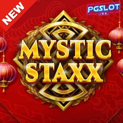 Banner Mystic Staxx ทดลองเล่นสล็อต ค่าย Red Tiger