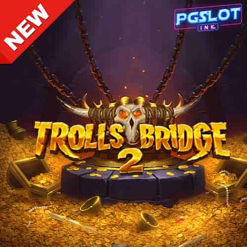 Banner Trolls Bridge 2 ทดลองเล่นสล็อต ค่าย Yggdrasil Gaming 