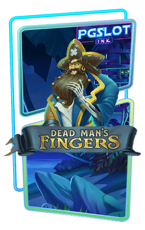 Icon Dead man’s fingers ทดลองเล่นสล็อตฟรี YGGDRASIL