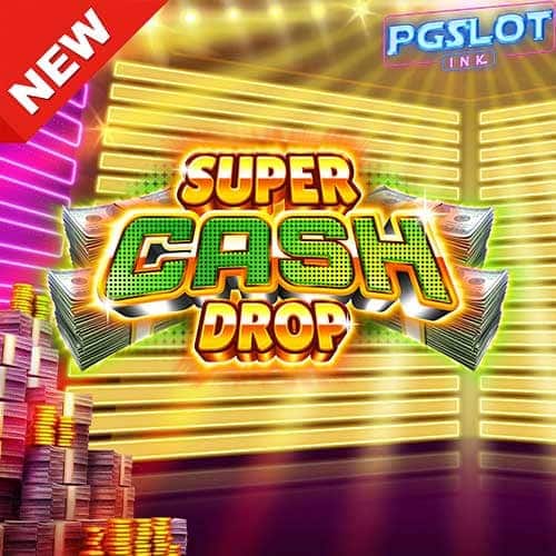 Banner Super Cash Drop Gigablox ทดลองเล่นสล็อตฟรี YGGDRASIL
