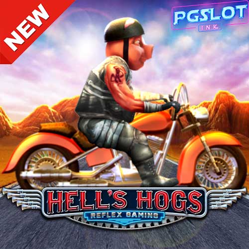 Banner Hells Hogs ทดลองเล่นสล็อตฟรี ค่าย YGGDRASIL เกมแตกง่ายใหม่ล่าสุด