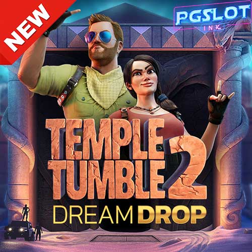 Banner Temple Tumble 2 Dream Drop ทดลองเล่นสล็อตฟรี ค่าย Relax gaming